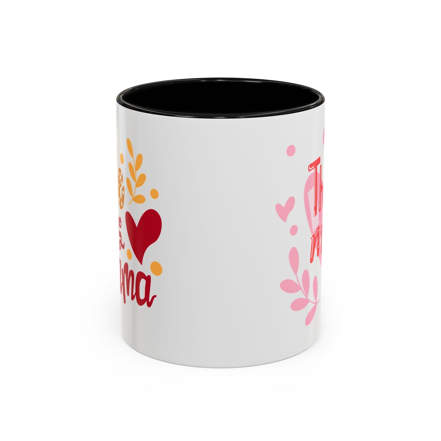 Thanks Mom Accent Coffee Mug - 11oz & 15oz - Perfect Gift for Mother's Day & Every Day