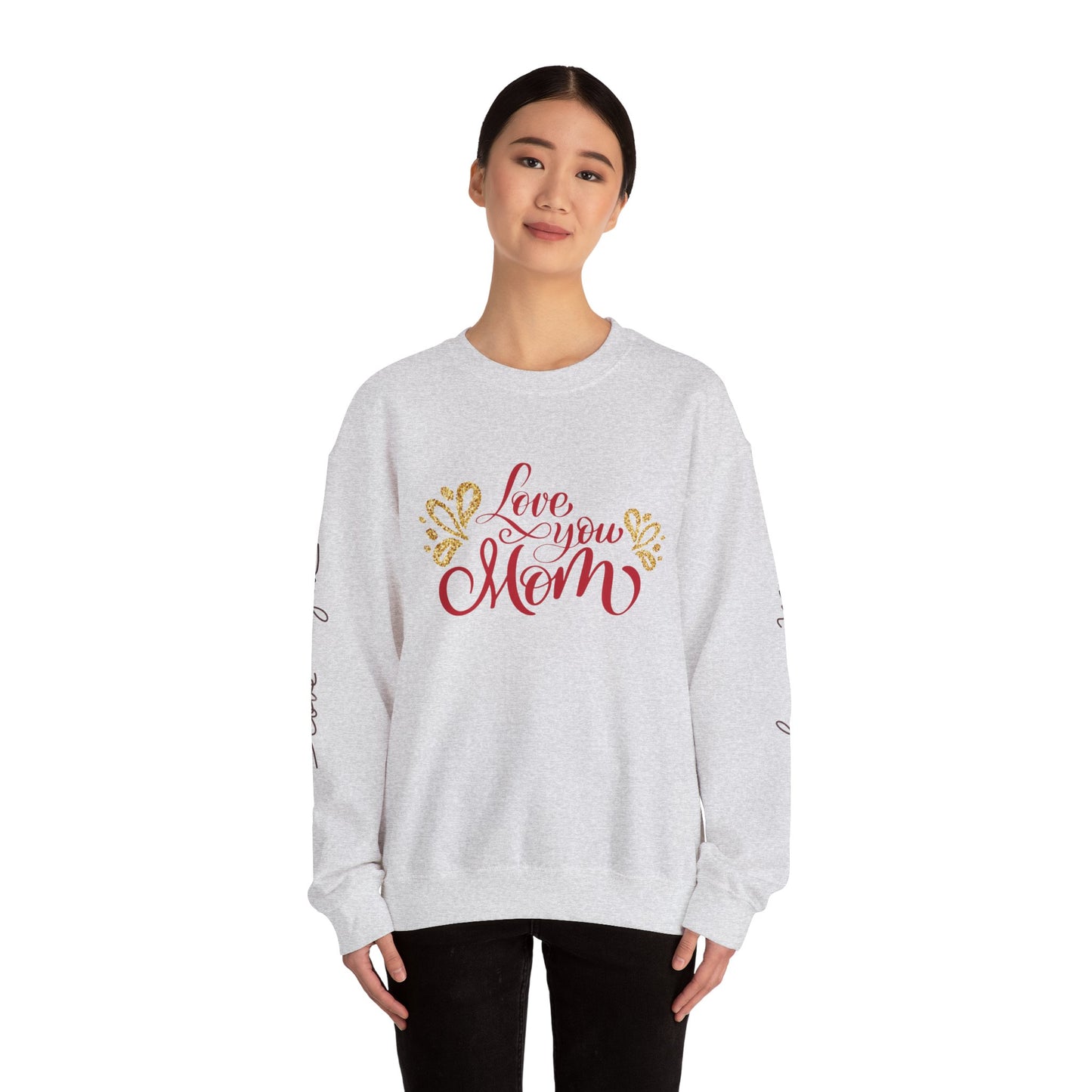 Love You Mom Crewneck Sweatshirt - Best Mom Gift for Mother's Day