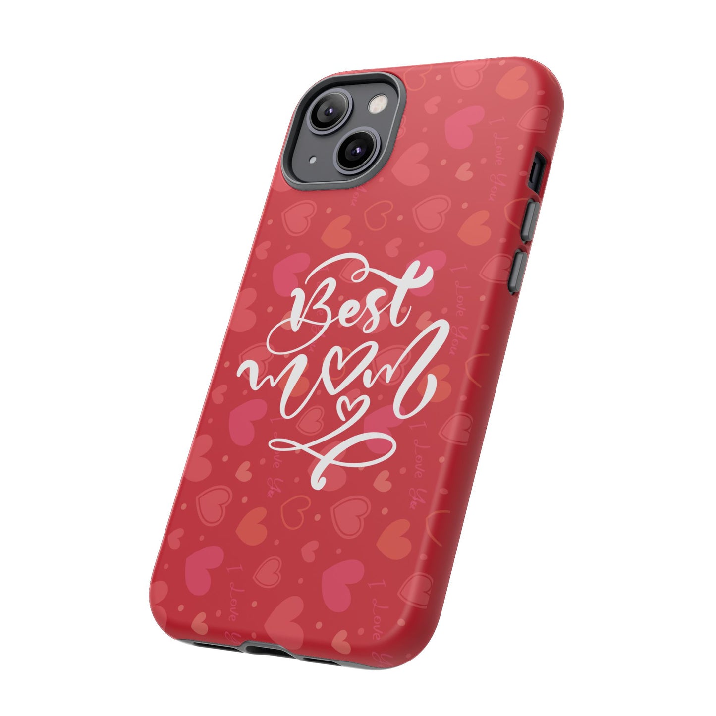 Best Mom Heart Phone Case - Tough and Stylish