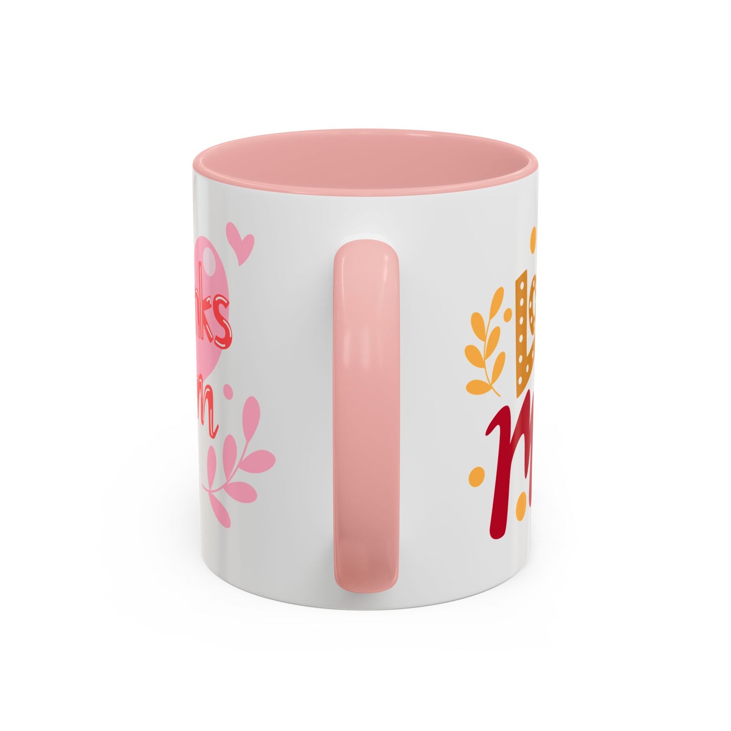 Thanks Mom Accent Coffee Mug - 11oz & 15oz - Perfect Gift for Mother's Day & Every Day