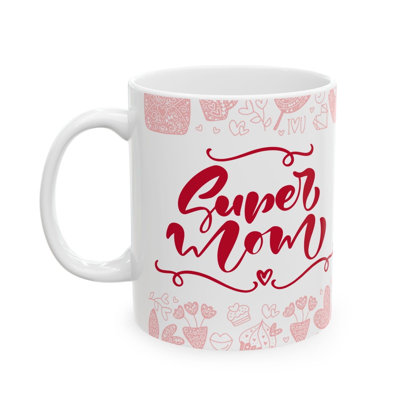 Love You So Much Ceramic Mug - Perfect Valentine's Day Gift - 11oz & 15oz