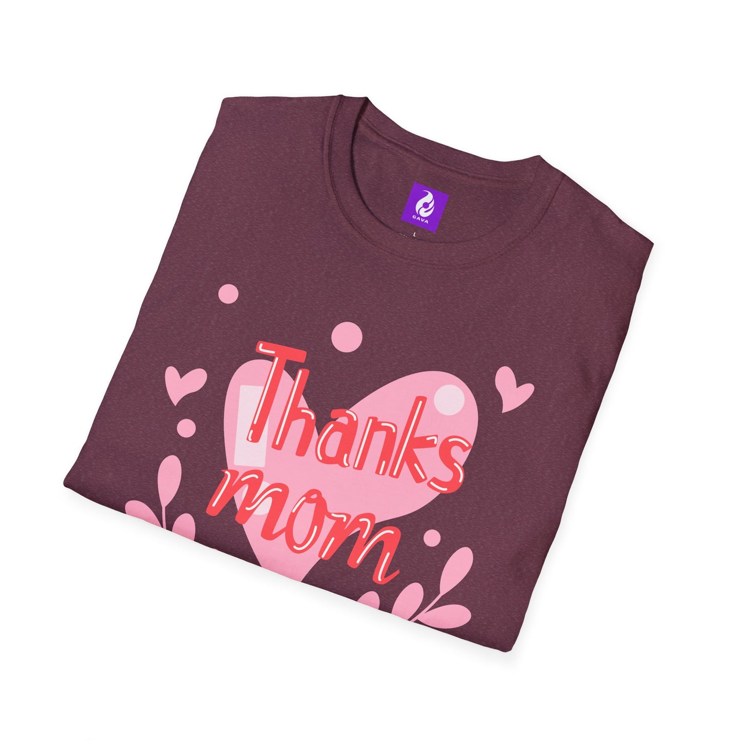 Thanks Mom Super Mom Unisex Softstyle T-Shirt - Perfect Gift for Mother's Day
