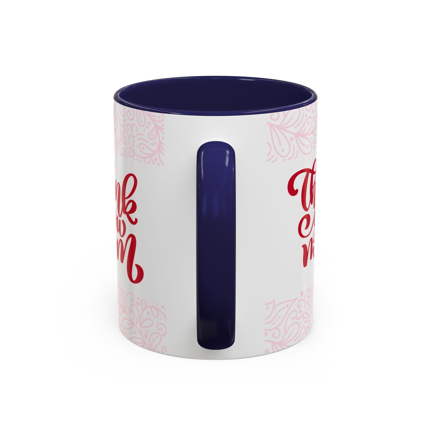 Thank You Mom Accent Coffee Mug - Perfect Gift for Mother's Day