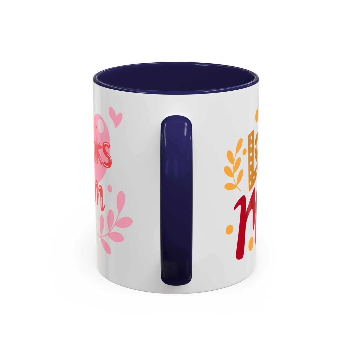 Thanks Mom Accent Coffee Mug - 11oz & 15oz - Perfect Gift for Mother's Day & Every Day