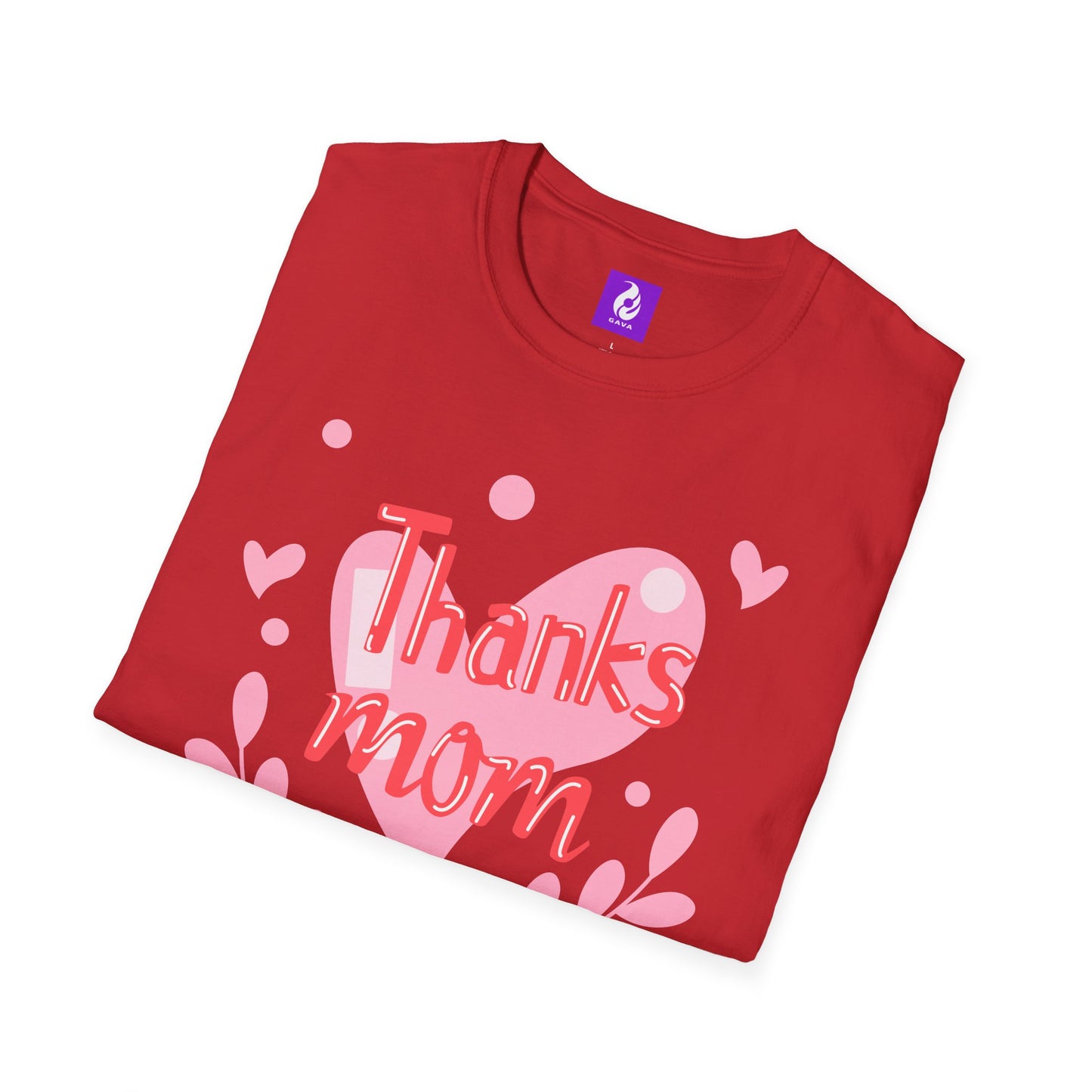 Thanks Mom Super Mom Unisex Softstyle T-Shirt - Perfect Gift for Mother's Day