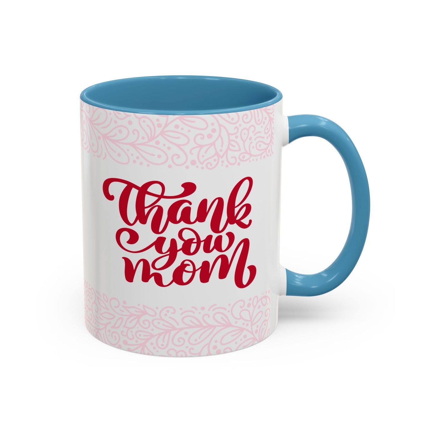 Thank You Mom Accent Coffee Mug - Perfect Gift for Mother's Day