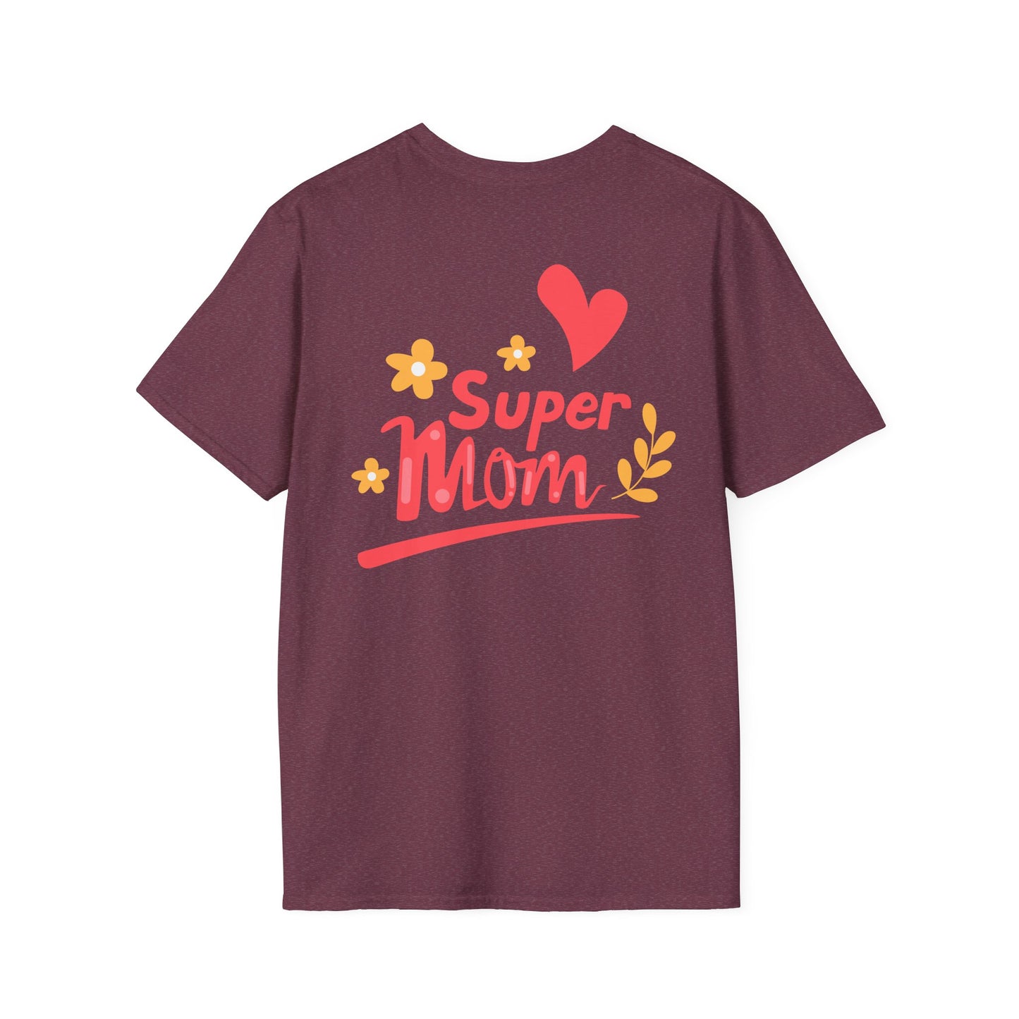Thanks Mom Super Mom Unisex Softstyle T-Shirt - Perfect Gift for Mother's Day