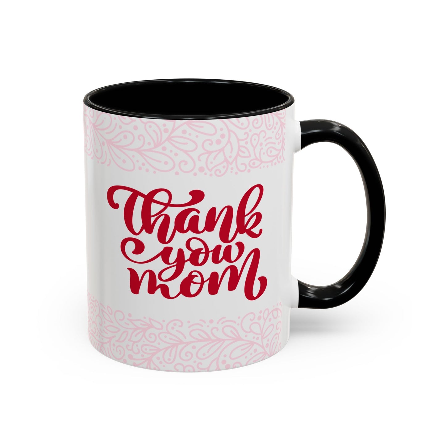 Thank You Mom Accent Coffee Mug - Perfect Gift for Mother's Day