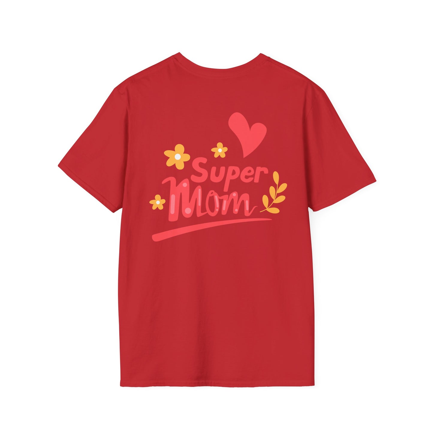Thanks Mom Super Mom Unisex Softstyle T-Shirt - Perfect Gift for Mother's Day