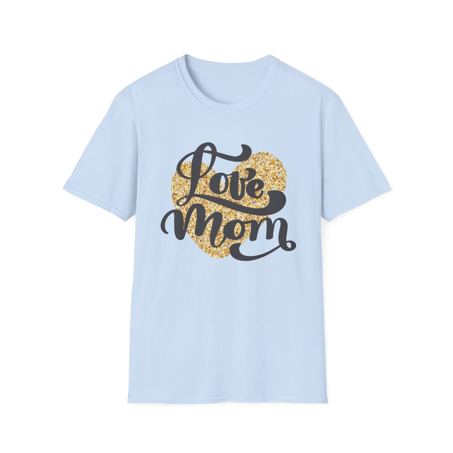 Love Mom Unisex Softstyle T-Shirt - Perfect Gift for Mother's Day
