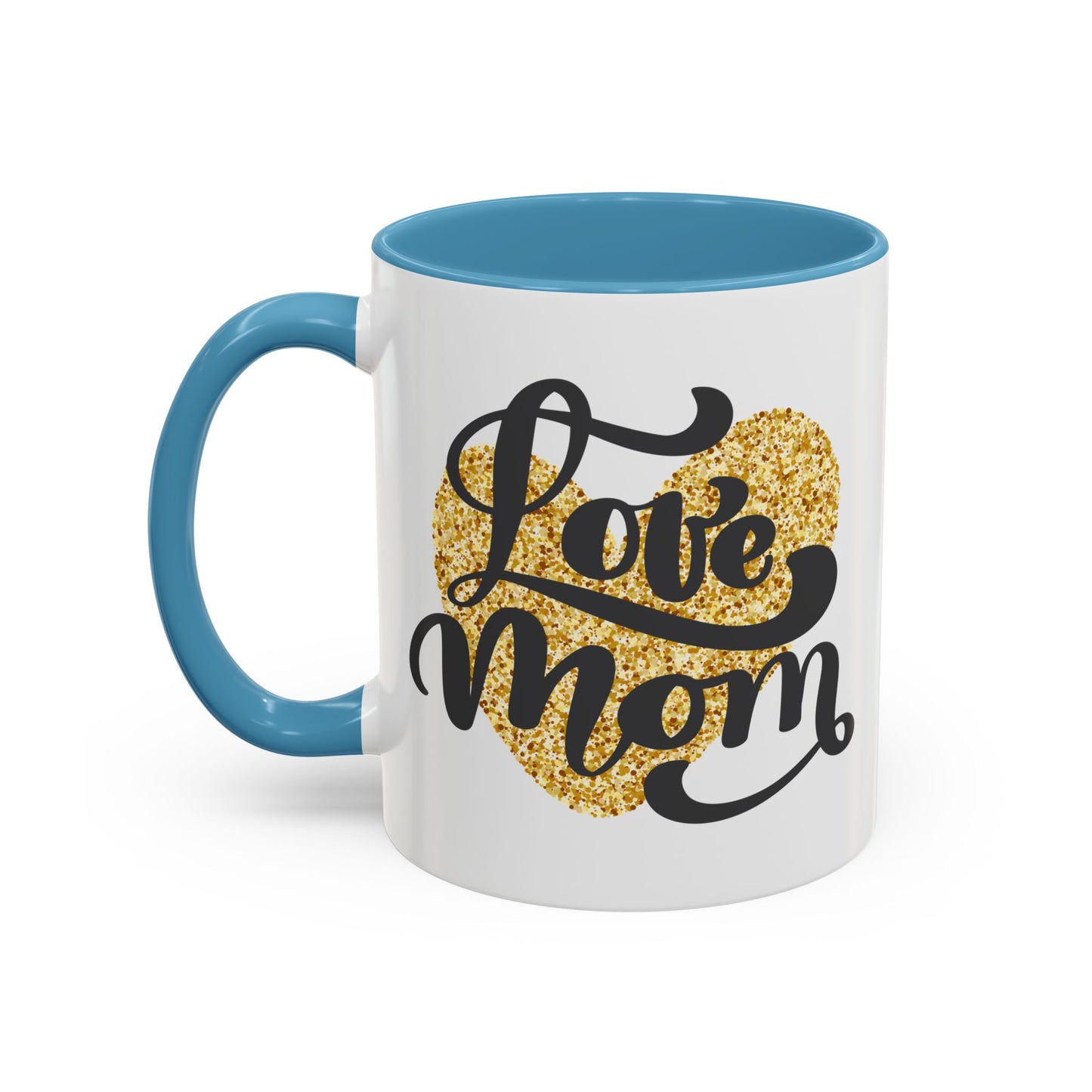 Heartfelt Mom Accent Coffee Mug – 11 & 15oz