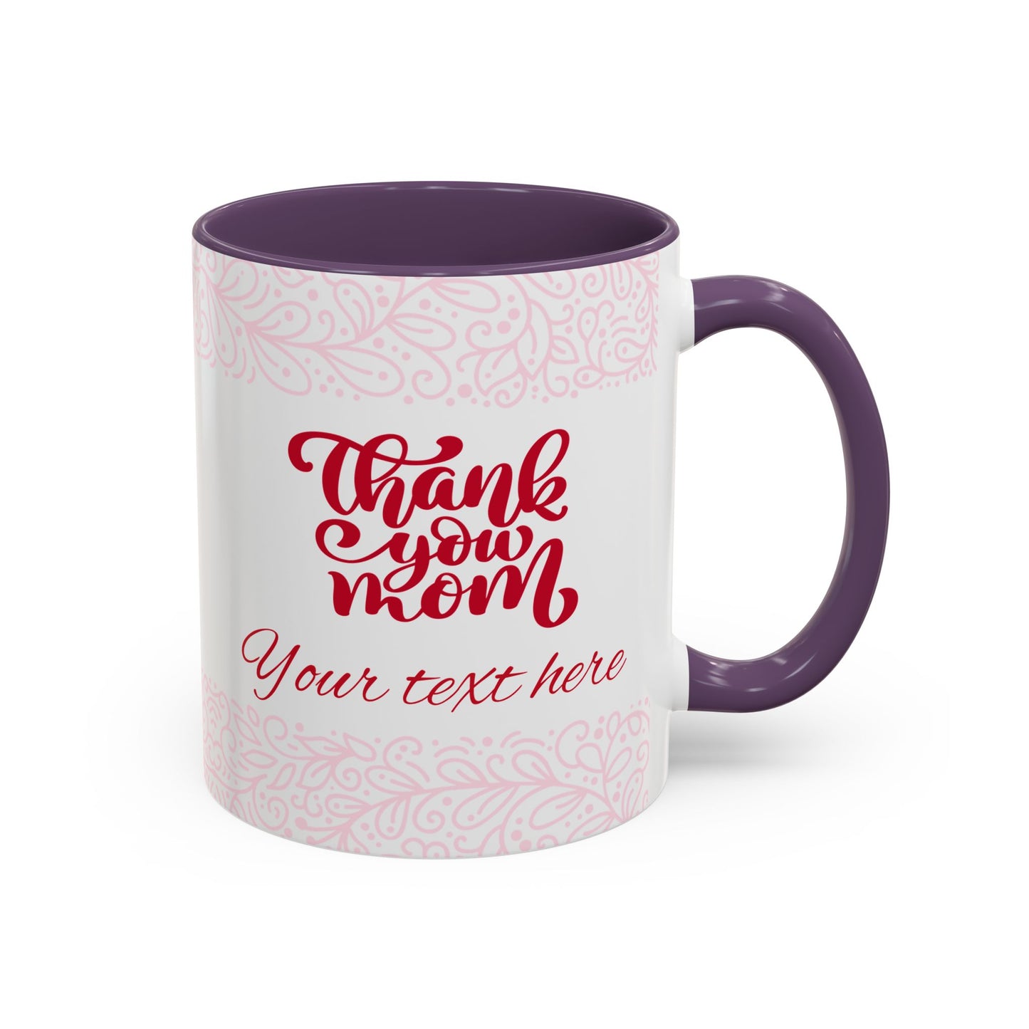 Thank You Mom Accent Coffee Mug - Perfect Gift for Mother's Day