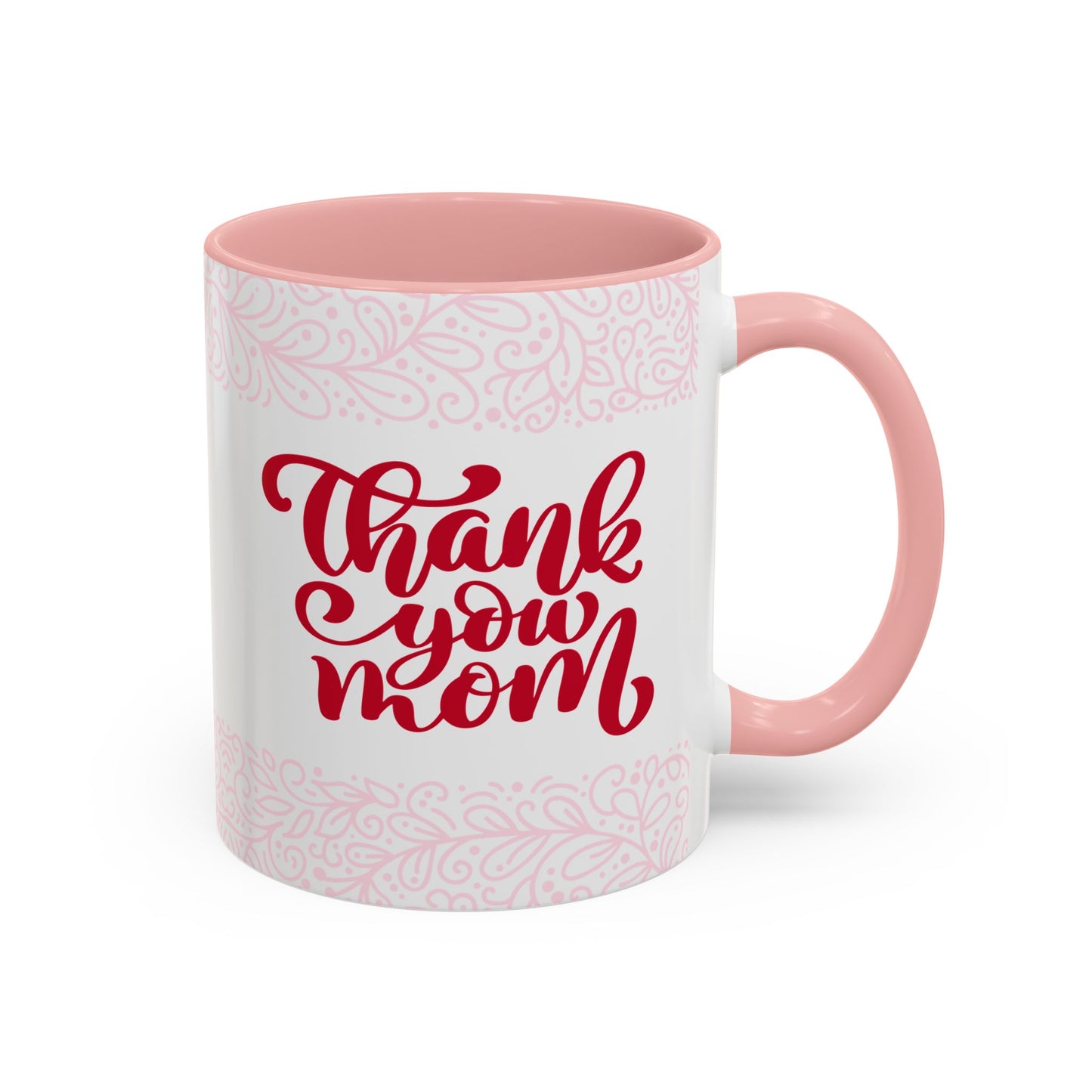 Thank You Mom Accent Coffee Mug - Perfect Gift for Mother's Day