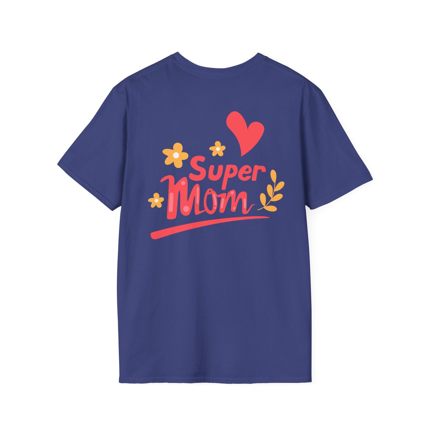 Thanks Mom Super Mom Unisex Softstyle T-Shirt - Perfect Gift for Mother's Day