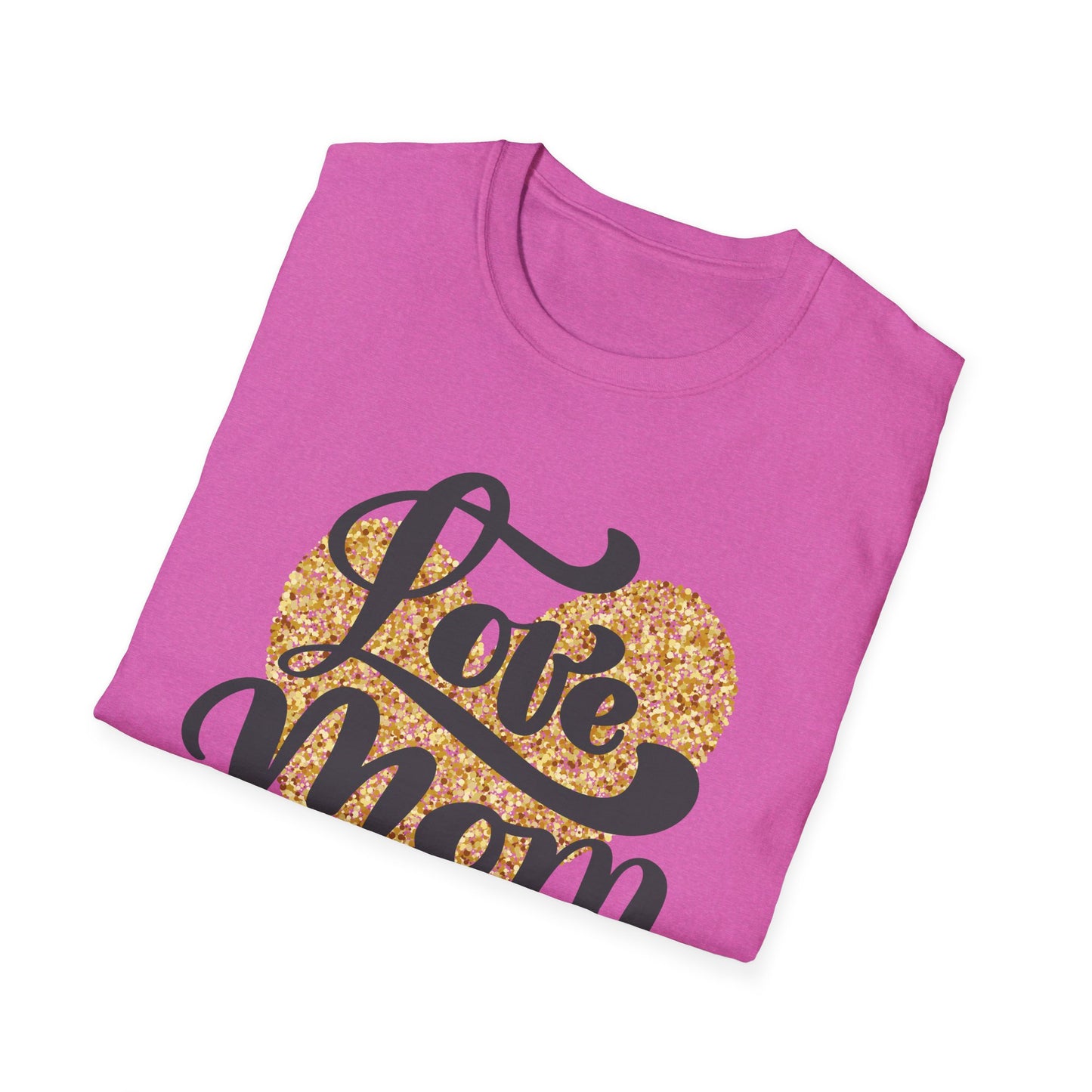 Love Mom Unisex Softstyle T-Shirt - Perfect Gift for Mother's Day