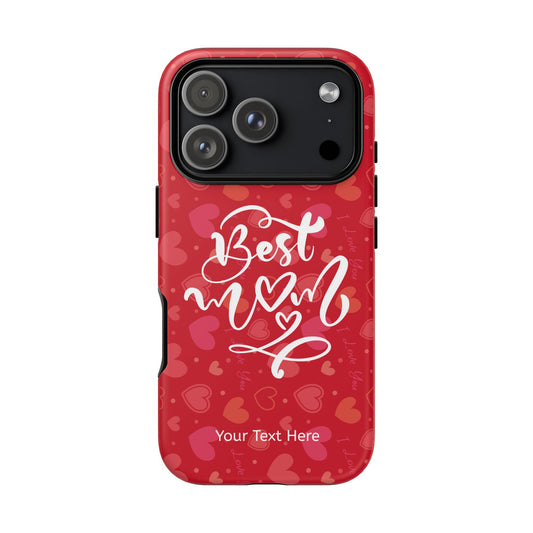 Best Mom Heart Phone Case - Tough and Stylish