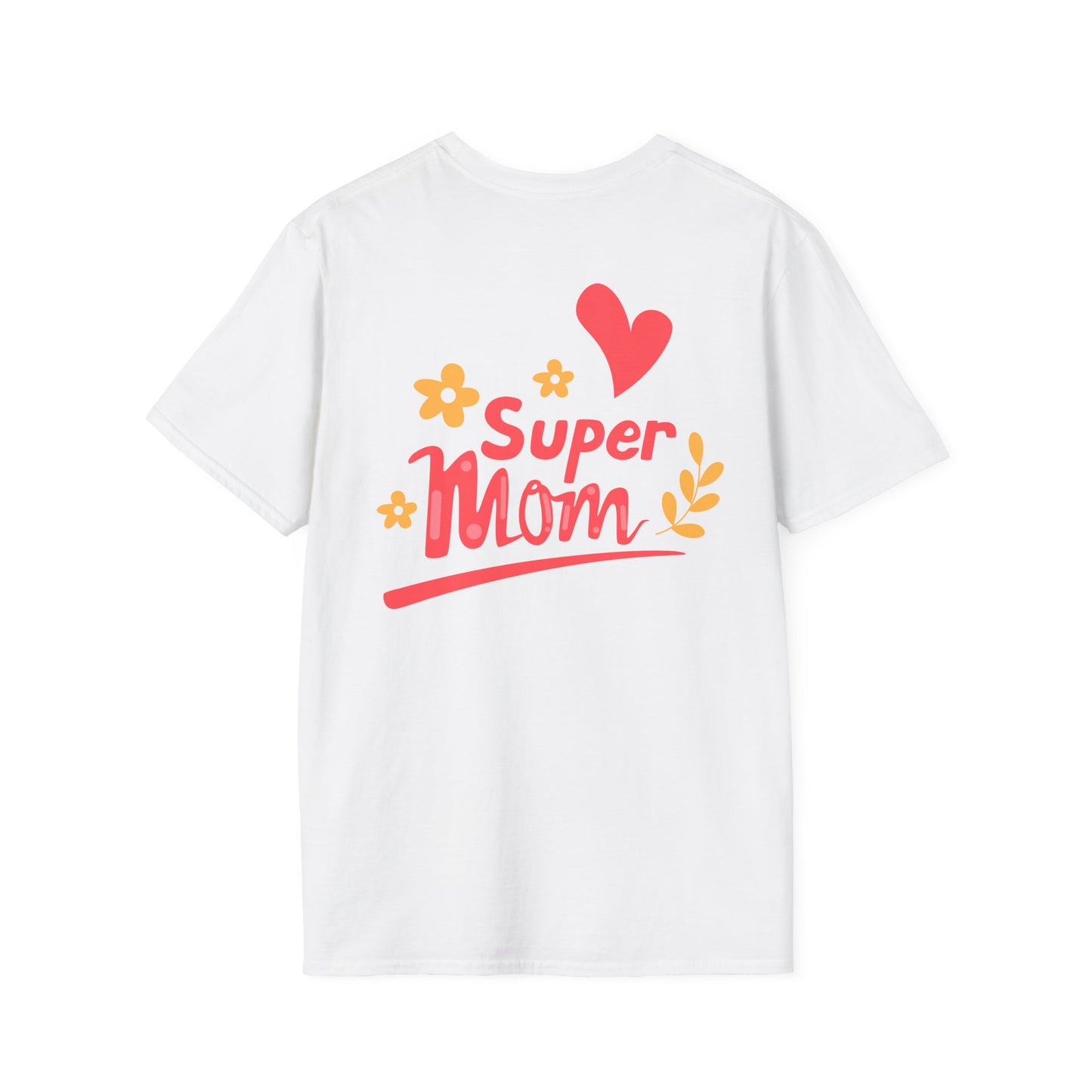 Thanks Mom Super Mom Unisex Softstyle T-Shirt - Perfect Gift for Mother's Day