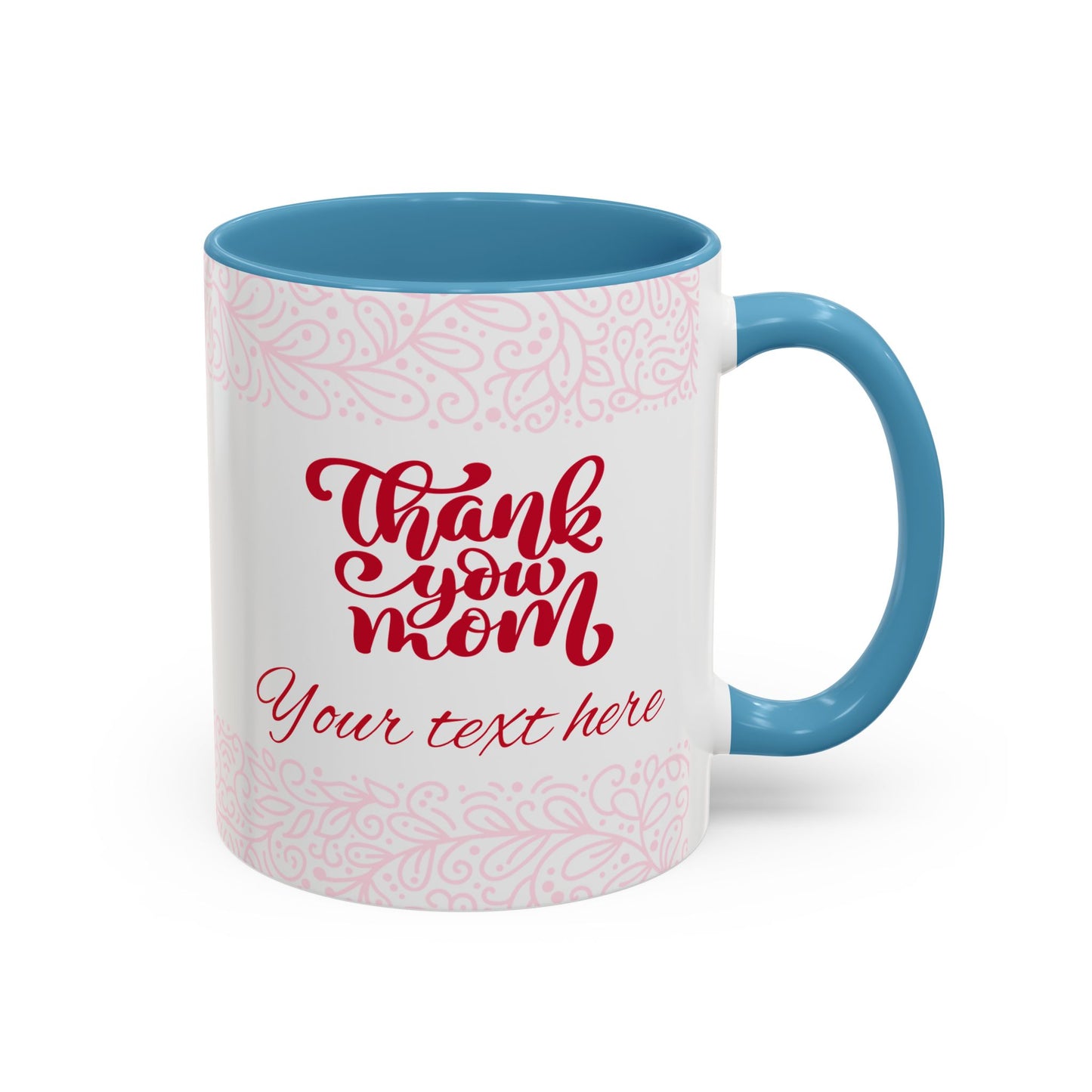 Thank You Mom Accent Coffee Mug - Perfect Gift for Mother's Day
