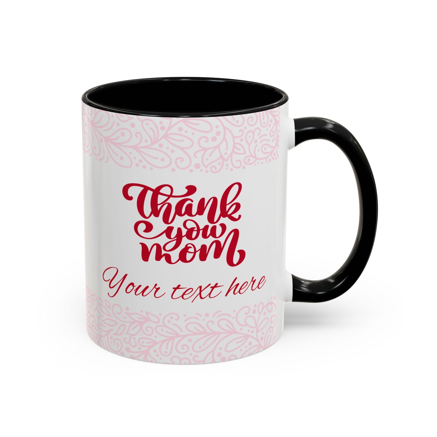 Thank You Mom Accent Coffee Mug - Perfect Gift for Mother's Day