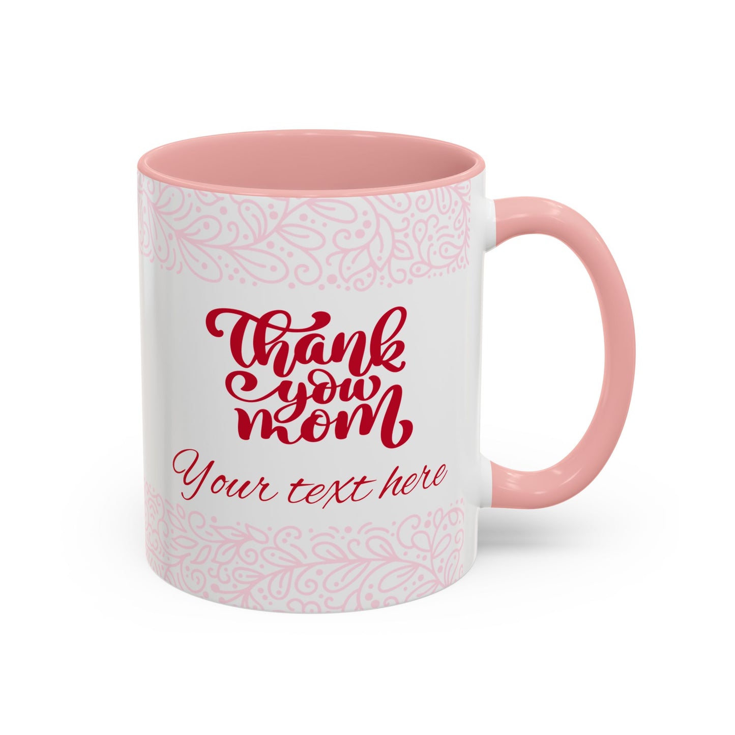 Thank You Mom Accent Coffee Mug - Perfect Gift for Mother's Day