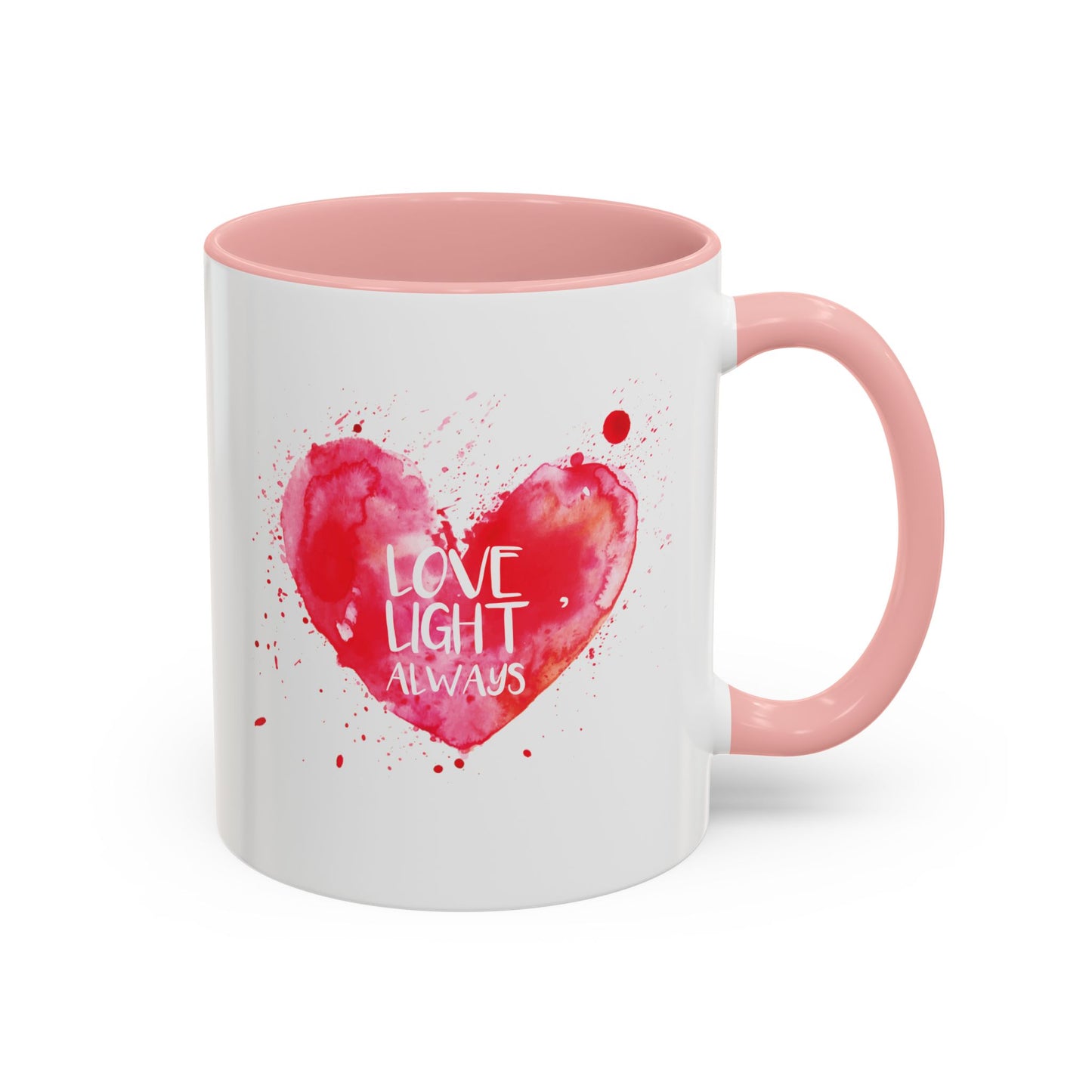 Love Light Always Heart Mug for Coffee Lovers - 11oz & 15oz