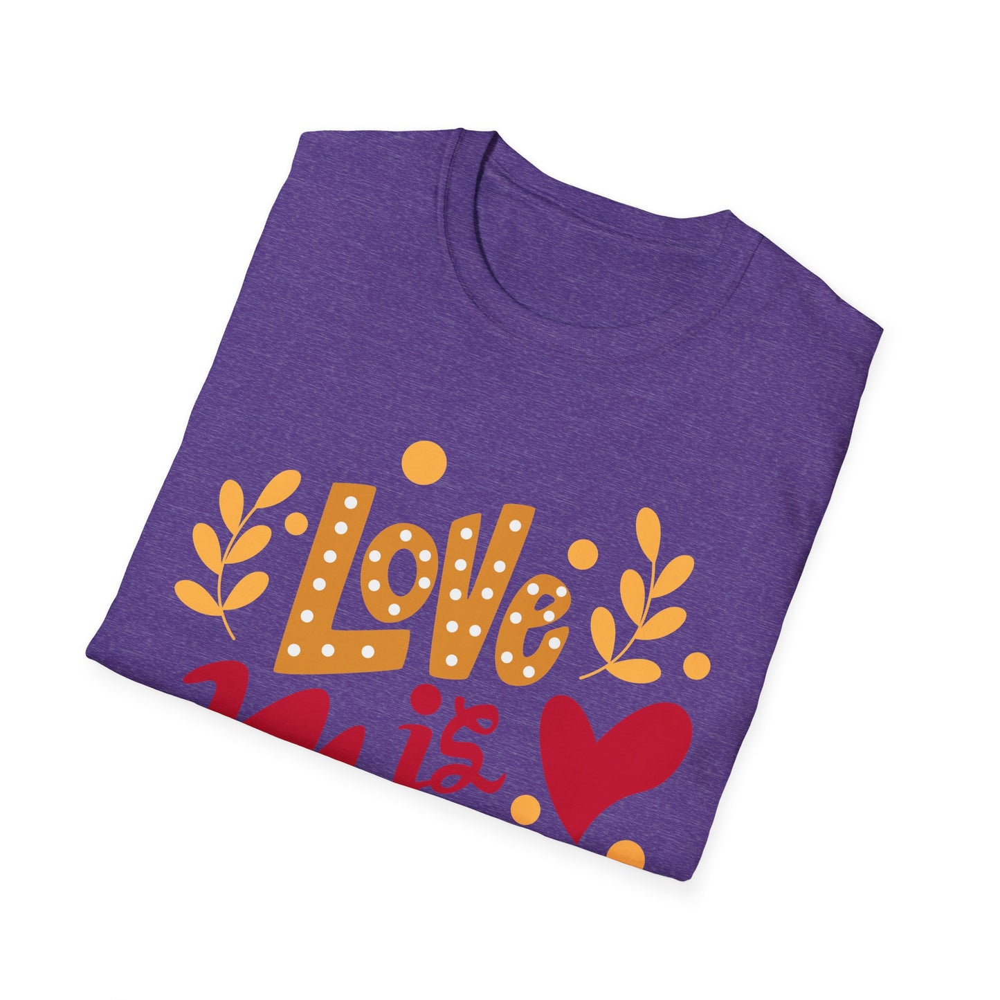 Love is Mama Unisex T-Shirt - Best Mom Ever Graphic Tee