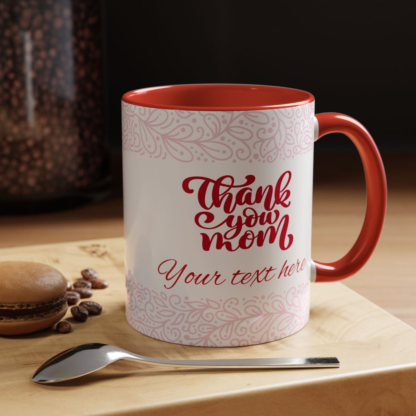 Thank You Mom Accent Coffee Mug - Perfect Gift for Mother's Day