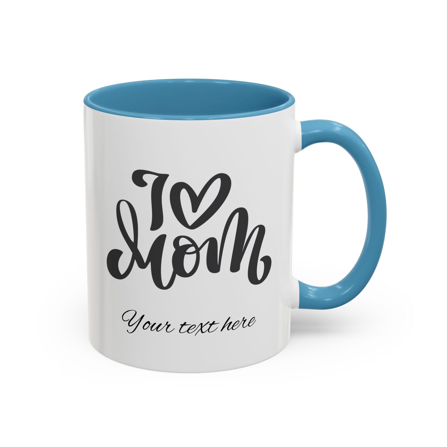 Heartfelt Mom Accent Coffee Mug – 11 & 15oz
