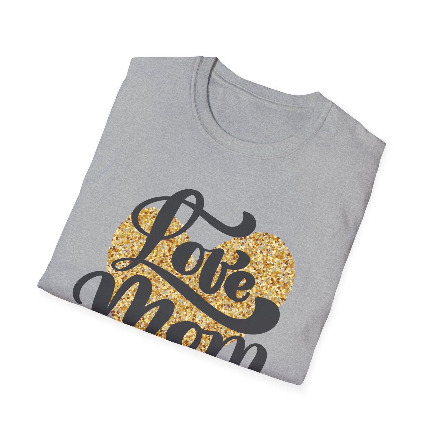 Love Mom Unisex Softstyle T-Shirt - Perfect Gift for Mother's Day