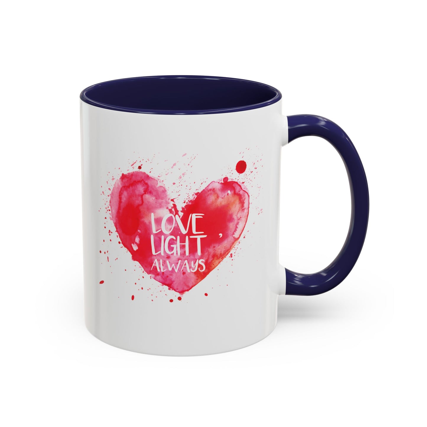 Love Light Always Heart Mug for Coffee Lovers - 11oz & 15oz