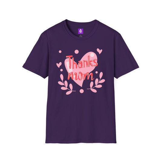 Thanks Mom Super Mom Unisex Softstyle T-Shirt - Perfect Gift for Mother's Day