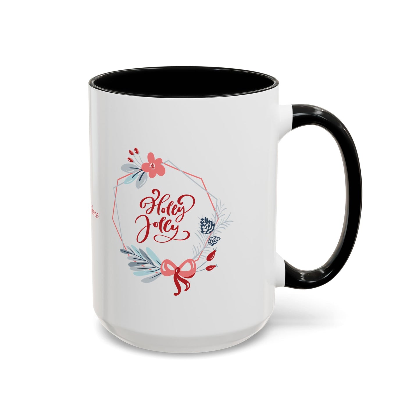 Holey Joley wreath coffee mug | holiday floral accent mug