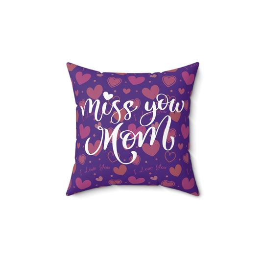 Miss You Mom Heart-Filled Square Pillow | Cozy Gift for Mother's Day