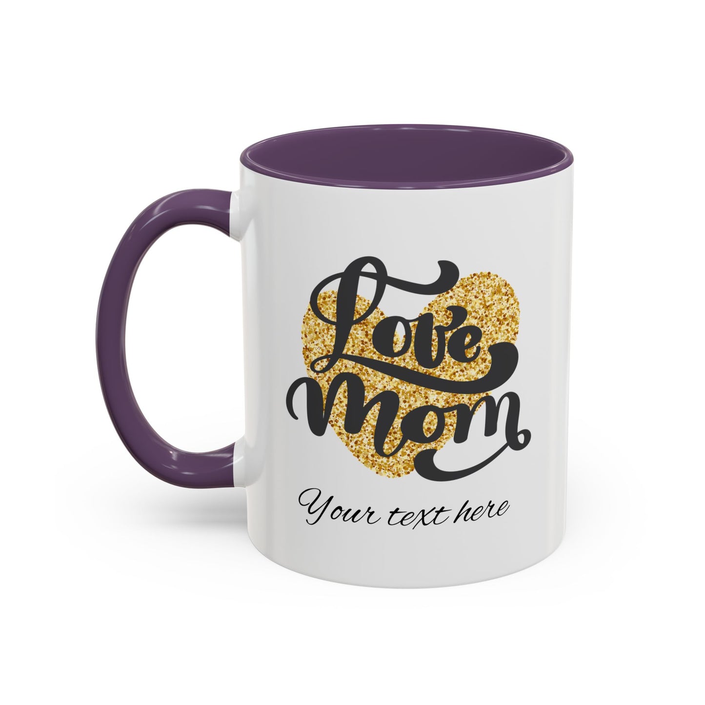 Heartfelt Mom Accent Coffee Mug – 11 & 15oz